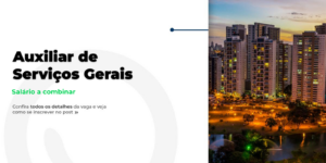 Vaga para Auxiliar de Serviços em Goiânia