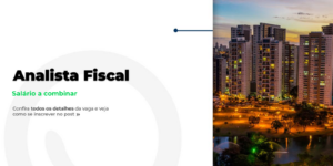 Vaga para Analista Fiscal em Goiânia