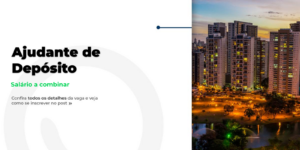 Vaga para Ajudante de Depósito em Goiânia