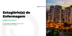 Estágio em Enfermagem em Goiânia!
