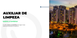 Vaga de Auxiliar de Limpeza em Goiânia