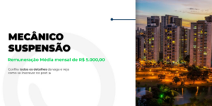Vaga para Mecânico de Suspensão – R$ 5.000!