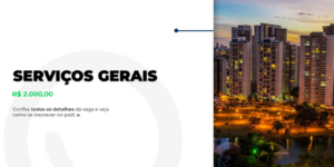 Vaga para Serviços Gerais em Goiânia